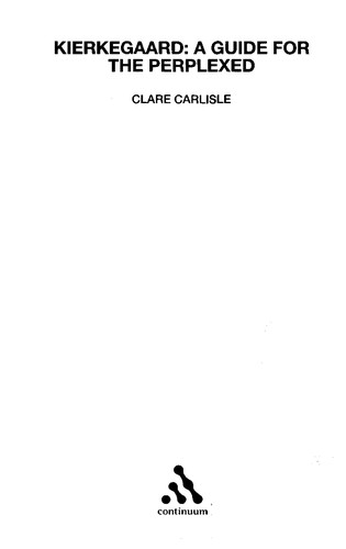 Cover for KIERKEGAARD: A GUIDE FOR THE PERPLEXED.