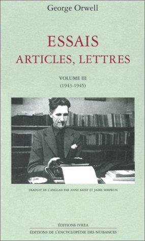 Cover for Essais, articles, lettres, tome 3