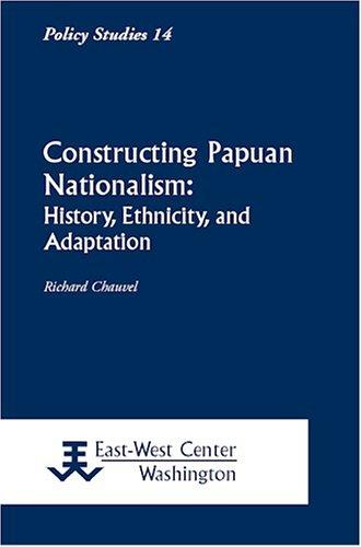 Cover for Constructing Papuan Nationalism