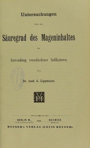 Cover for Untersuchungen uber den Sauregrad des Mageninhaltes bei Anwendung verschiedener Indikatoren