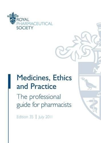 Cover for Medicines, Ethics and Practice 2011