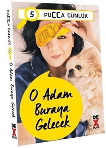 Cover for Pucca Günlük 5 - O Adam Buraya Gelecek