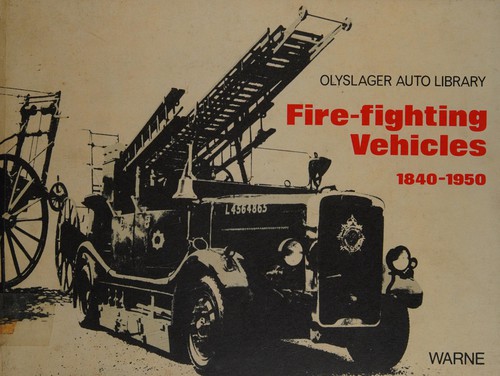 Cover for Fire fighting vehicles, 1840-1950