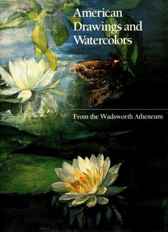 Cover for American Drawings and Watercolors from the Wadsworth Atheneum