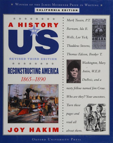 Cover for A History of US : Reconstructing America 1865-1890