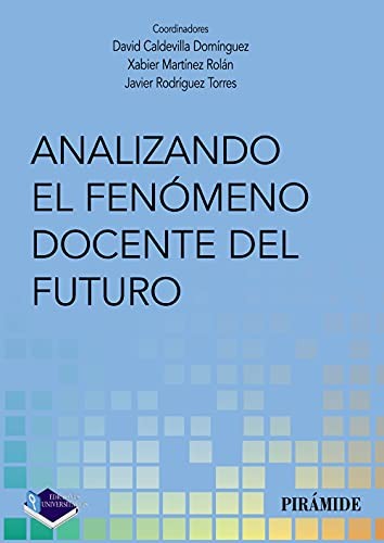 Cover for Analizando el fenómeno docente del futuro