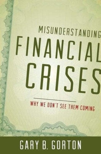Cover for Misunderstanding financial crises