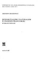 Cover for Intelektualizm i naturalizm w filozofii francuskiej