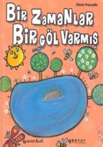 Cover for Bir Zamanlar Bir Gol Varmis