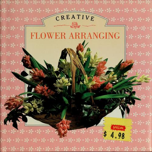 Cover for Creative flower arranging