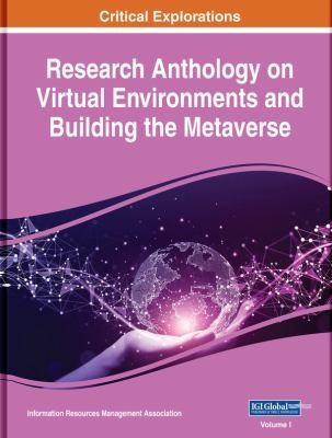 Cover for Research Anthology on Virtual Environments and Building the Metaverse
