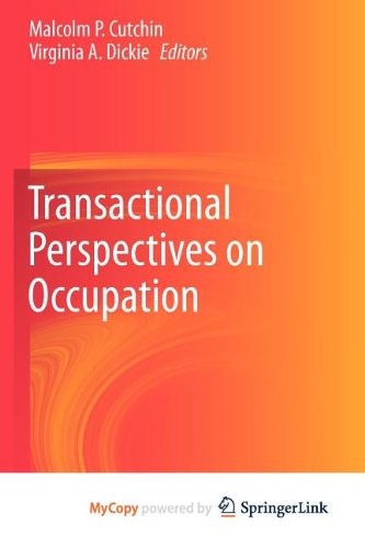 Cover for Transactional Perspectives on Occupation