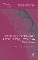 Cover for Development finance in the global economy