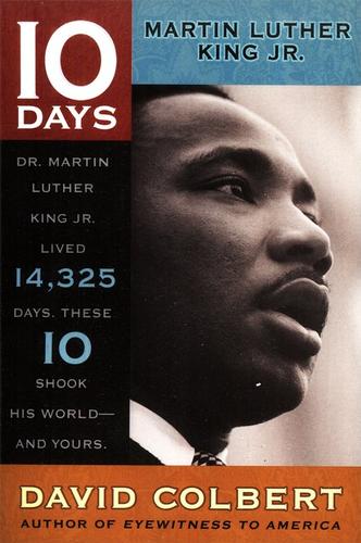 Cover for 10 Days: Martin Luther King, Jr