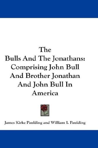 Cover for The Bulls And The Jonathans