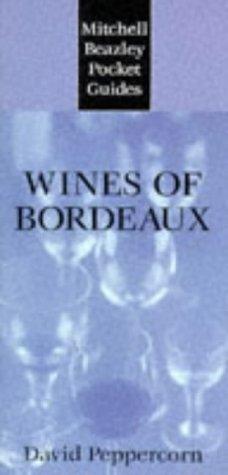 Cover for Wines of Bordeaux (Mitchell Beazley Pocket Guides)