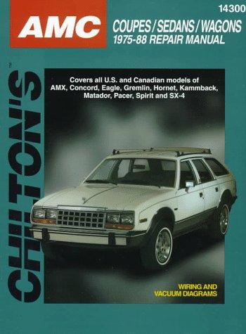 Cover for Chilton's AMC American Motors, 1975-88 repair manual