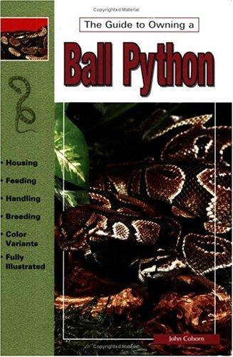 Cover for Guide to Owning a Ball Python (Guide to Owning A...)