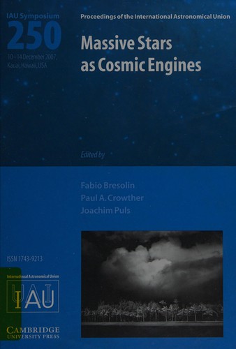 Cover for Massive Stars as Cosmic Engines (IAU S250) (Proceedings of the International Astronomical Union Symposia and Colloquia)