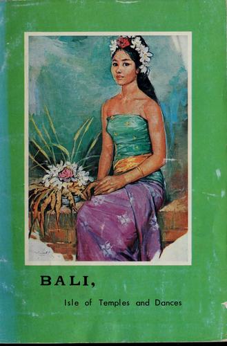 Cover for Bali, isle of temples and dances