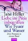Cover for Liebe im Preis inbegriffen / Wie Feuer und Wasser. Zwei Romane in einem Band.