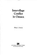 Cover for Intervillage conflict in Oaxaca
