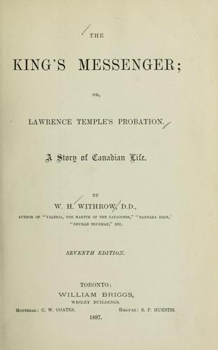 Cover for king's messenger; or Lawrence Temple's probation