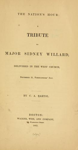 Cover for The nation's hour, a tribute to Major Sidney Willard