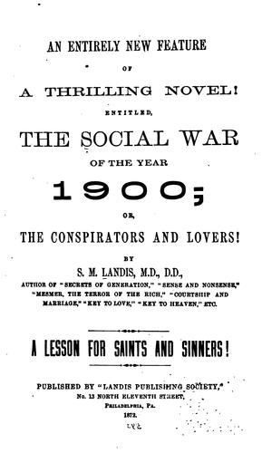 Cover for The Social War of the Year 1900: Or, The Conspirators and Lovers