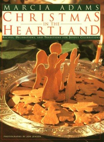 Cover for Marcia Adams' Christmas in the Heartland