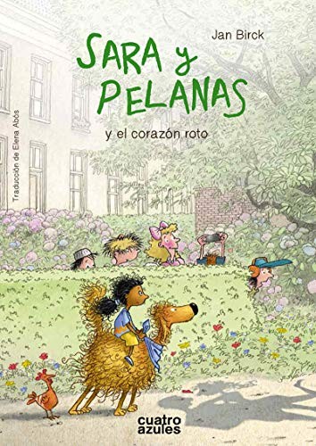 Cover for Sara y Pelanas y el corazón roto [Próxima aparición]