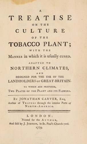 Cover for A treatise on the culture of the tobacco plant; with the manner in which it is usually cured. Adapted to northern climates, and designed for the use of the landholders of Great-Britain. To which are prefixed, two plates of the plant and its flowers