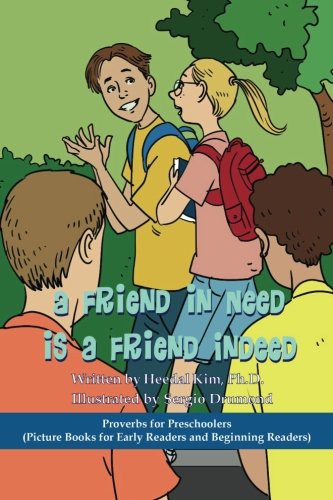 Cover for A Friend in Need is a Friend Indeed : Picture Books for Early Readers and Beginning Readers