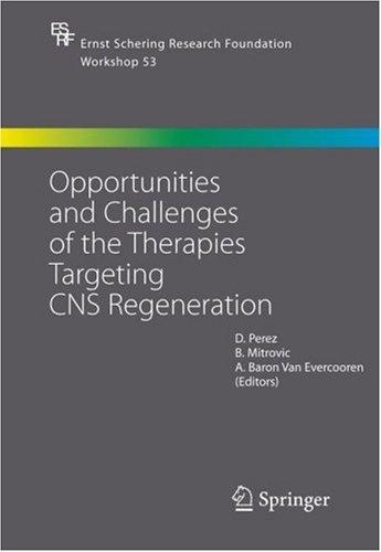 Cover for Opportunities and challenges of the therapies targeting CNS regeneration