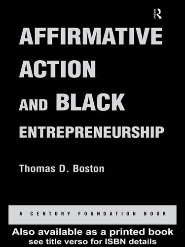 Cover for Affirmative Action and Black Entrepreneurship