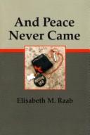 Cover for And peace never came