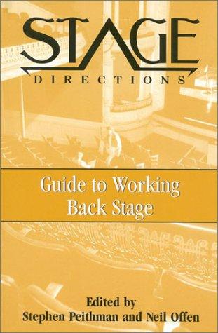 Cover for The stage directions guide to working back stage