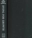 Cover for Dying for growth