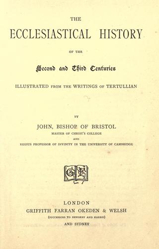 Cover for The ecclesiastical history of the second and third centuries