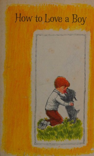 Cover for How to love a boy