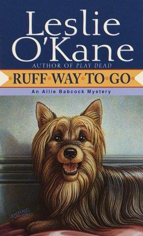 Cover for Ruff Way to Go (Allie Babcock Mysteries)