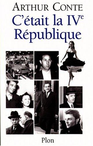 Cover for C'était la IVe République