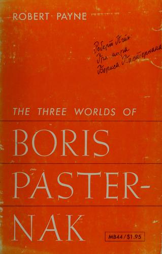 Cover for The three worlds of Boris Pasternak.