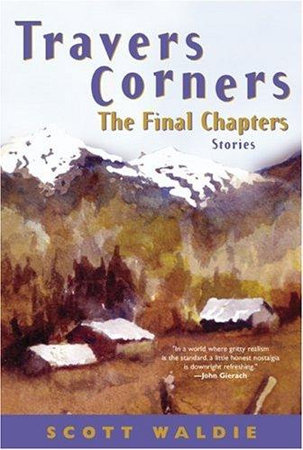 Cover for Travers Corners, the final chapters