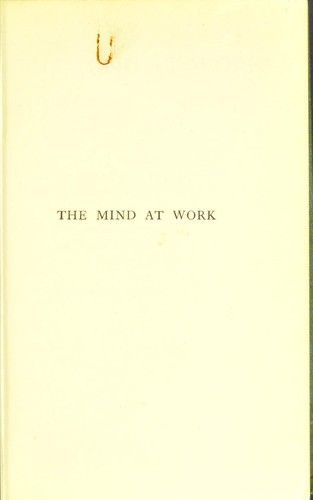 Cover for The mind at work