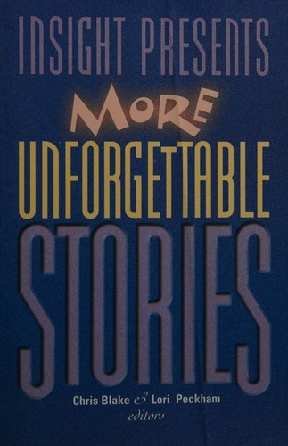 Cover for Insight presents more unforgettable stories