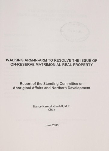 Cover for Walking arm-in-arm to resolve the issue of on-reserve matrimonial real property