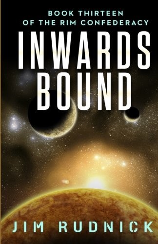 Cover for Inwards Bound (THE RIM CONFEDERACY) (Volume 13)