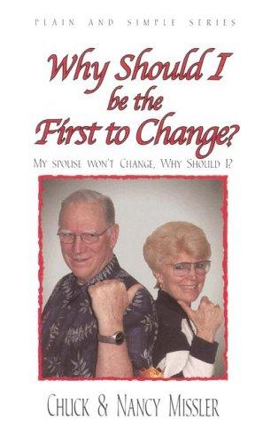 Cover for Why Should I Be the First to Change?