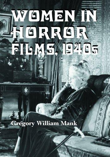 Cover for Women In Horror Films, 1940s